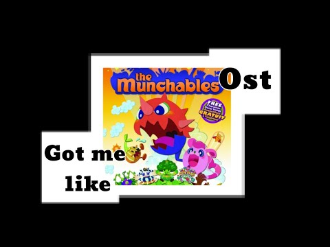 The munchables ost got me like