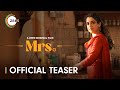 Mrs Official Teaser A ZEE5 Original Film Sanya Malhotra Nishant Dahiya Coming Soon On ZEE5