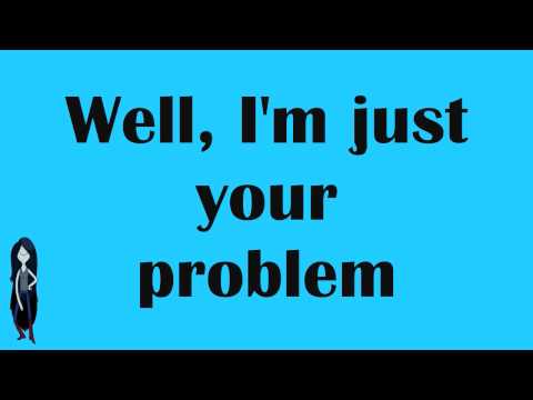 Rebecca Sugar - I'm Just Your Problem (Lyrics)