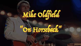 Mike Oldfield - “On Horseback” - Guitar Tab ♬