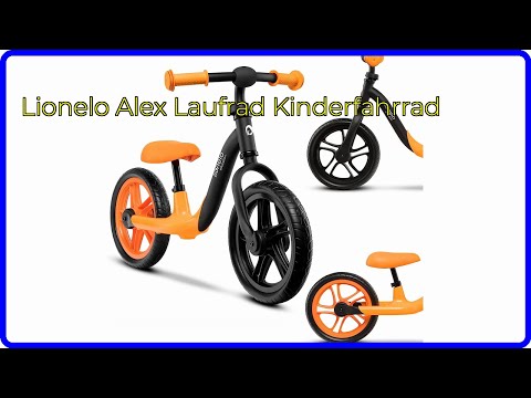 BEWERTUNG (2025): Lionelo Alex Laufrad Kinderfahrrad. WESENTLICHE Einzelheiten