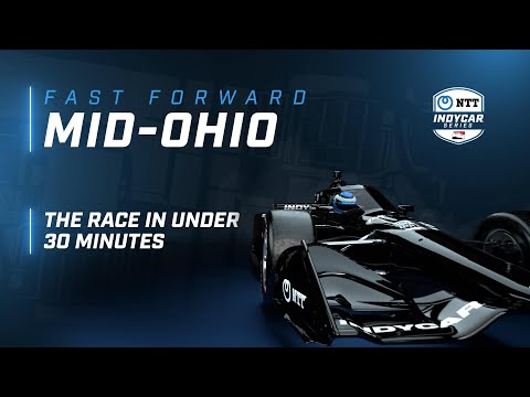 2022 FAST FORWARD // HONDA INDY 200 AT MID-OHIO