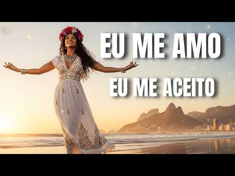 MANTRA Eu Me Amo e Me Aceito — Amor Próprio, Autoestima e Cura Interior