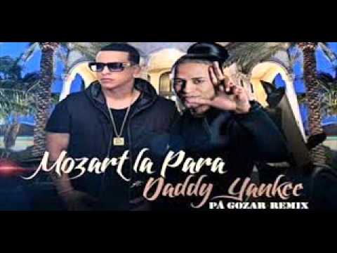 Video MOZART LA PARA FT DADDY YANKEE PA GOZAR OFICIAL REMIX 2014