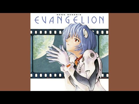 NEON GENESIS EVANGELION II 【2013 HR Remaster Ver.】 — 鷺巣詩郎