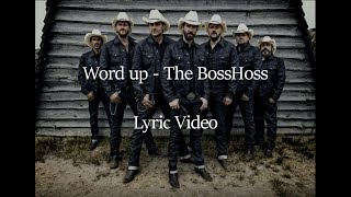 Word Up - The BossHoss (Lyric video)