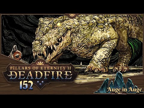PILLARS OF ETERNITY 2 [152] ⚔️ Auge in Auge  -  Lets Play [GER/DEU]
