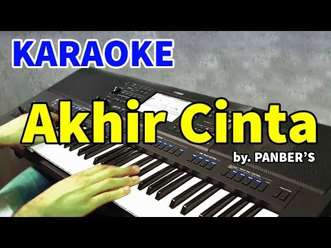 AKHIR CINTA - Panber's | KARAOKE HD
