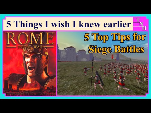 5 Top Tips & Features | Siege Edition | 5 Things I wish I knew | Rome Total War | Game Guides