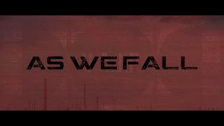 Groundbreaking | As We Fall (Official Lyric Video)