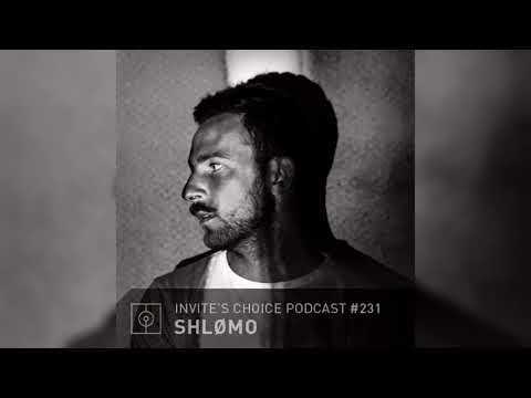 Invite's Choice Podcast 231 - Shlømo