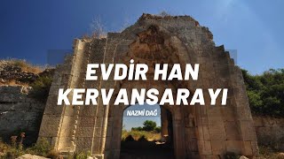 EVDİRHAN KERVANSARAYINI GEZELİM🥰 #keşfet #history #museum #antalya #turkey