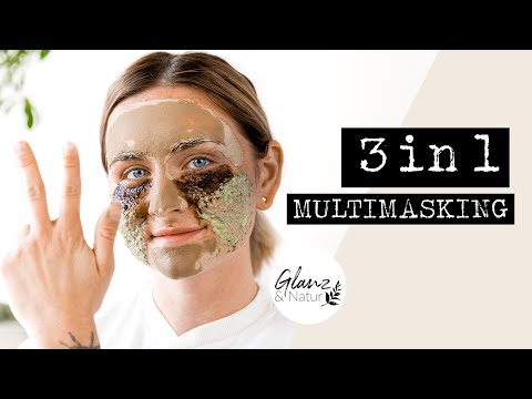 DIY: Für jede Gesichtspartie eine passende Maske - Multimasking | Glanz&Natur