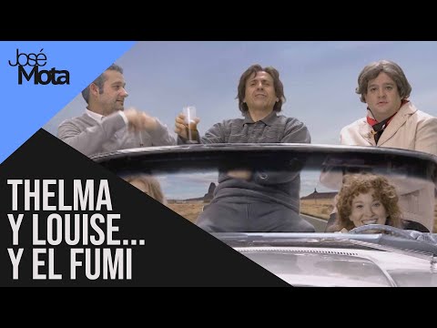 Thelma y Louise... y el Fumi | José Mota