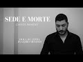 Sede e Morte (Carlos Paredes) | Evandro Meneses