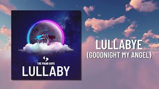 Lullabye (Goodnight My Angel) - Billy Joel (Piano &amp; Cello Cover) The Piano Guys