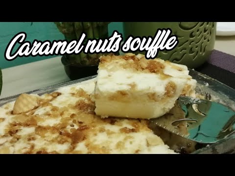 Easy and tasty caramel nuts souffle!!!