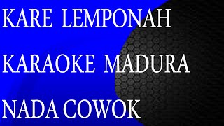 Download lagu KARE LEMPONA    NADA COWOK LAGU MADURA mp3 Download lagu KARE LEMPONA    NADA COWOK LAGU MADURA mp3