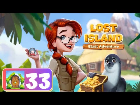 Lost Island Blast Adventure 🏝 - Chapter 33 - Coral Engine 3 - Gameplay