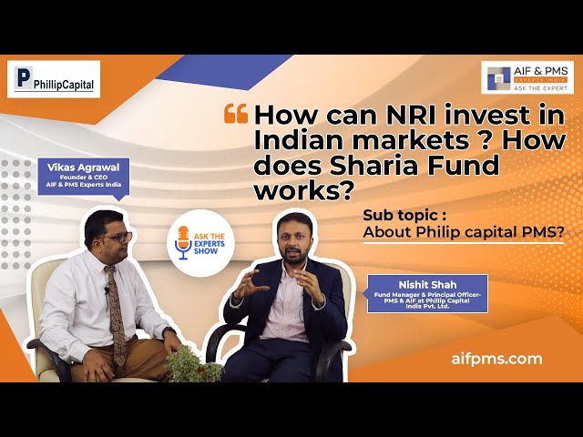 How can NRI Invest in Indian Markets? How does Sharia Fund Works? | Nishit Shah @PhillipCapital