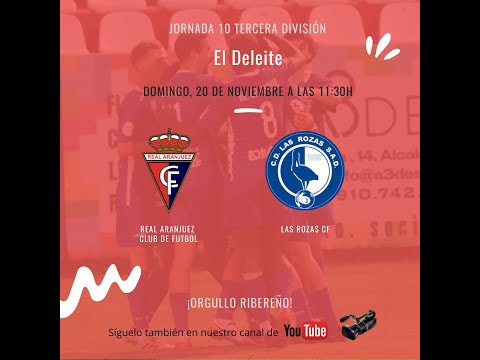 REAL ARANJUEZ CF VS CD LAS ROZAS SAD - Jornada 10 - Tercera División RFEF