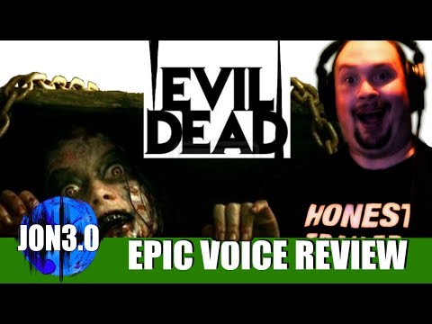Epic Voice Review Evil Dead 2013