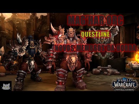 Mag'har Orc Allied Race  - Questline |  World of Warcraft: Battle for Azeroth | No Commentary