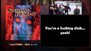 Strapping Young Lad - Happy Camper with Lyrics