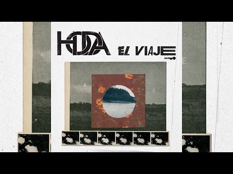 Ho.D.A. - El Viaje [Full Album 2022]