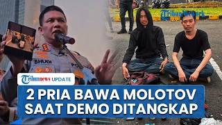 Polisi Tangkap 2 Pria Bawa Bom Molotov saat Demo Mahasiswa SI di Jakarta, Diduga Hendak Menyusup