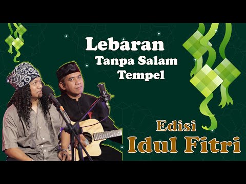 Lebaran Tanpa Salam Tempel #ngacaprock #candil&dinar