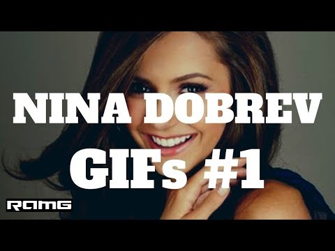 Best GIFs | Nina Dobrev GIFs #1 | Celebrity Video Compilation with Instrumental Music