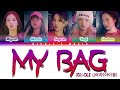 (G)I-DLE ((여자)아이들) - MY BAG [Color Coded Lyrics Han|Rom|Eng]