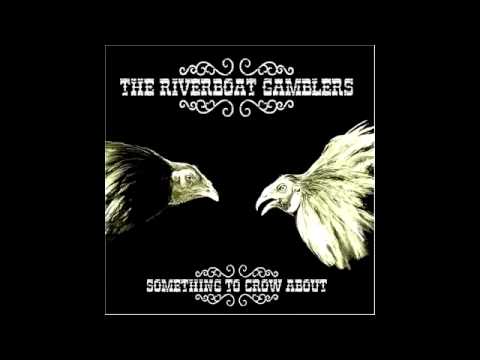 The riverboat gamblers - Ice Water