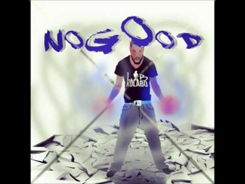 Best Of Nogood From LIB Kolabo