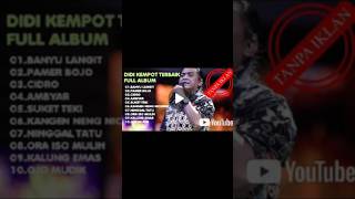 Download lagu LAGU NOSTALGIA II LAGU TAHUN 2000‼️DIDI KEMPOT FULL ALBUM | | THE BEST CAMPURSARI. #music #trending mp3