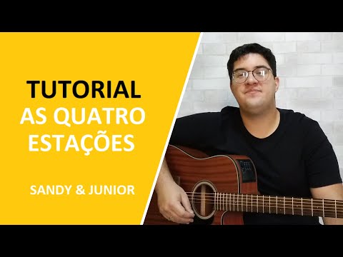 As Quatro Estações - Sandy & Júnior