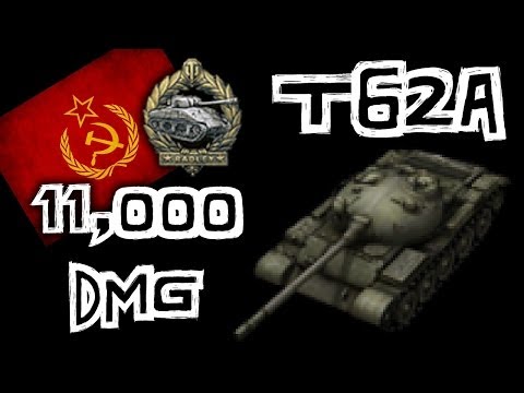 World of Tanks || T62A - 11,000+ Damage