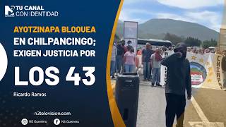Ayotzinapa bloquea en Chilpancingo; exigen justicia por los 43