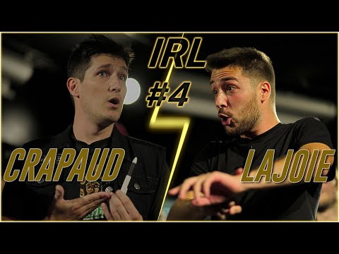IRL4 - Crapaud vs Lajoie