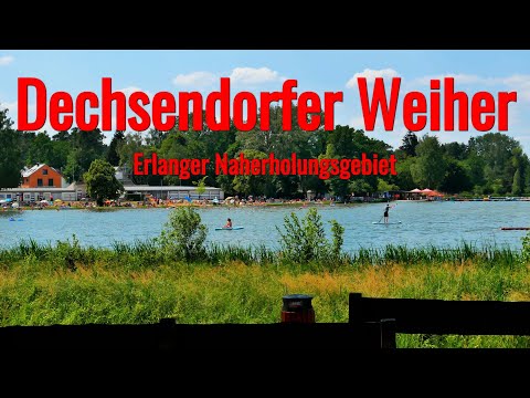 🛴Dechsendorfer Weiher - Erlanger Naherholungsgebiet 4K🎥🇩🇪