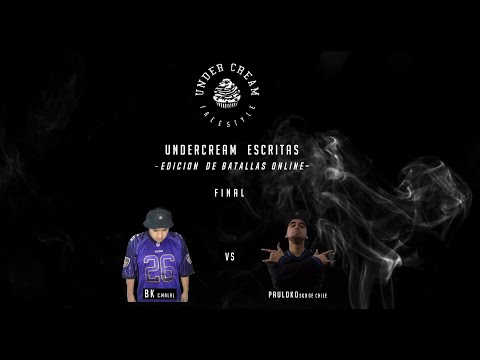 BK vs PAULOKO - Final - UNDERCREAM - Liga Escrita Edicion Online
