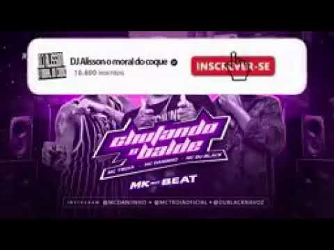 Chutando o balde (MC daninho e MC tróia feat. MC du bleck)