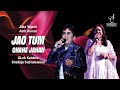 JAO TUM CHAHE JAHAN जाओ तुम चाहे जहाँ ALOK KATDARE SHAILAJA SUBRAMANIAN 