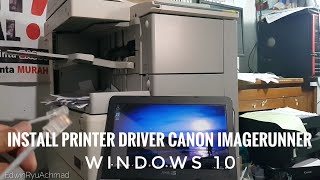 Install Printer Driver Canon imageRUNNER || Windows 10