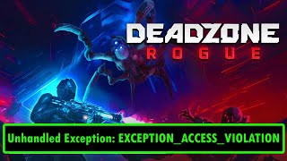 Download the video "Fix Deadzone Rogue Unhandled Exception: EXCEPTION_ACCESS_VIOLATION Error on PC | #deadzonerogue"