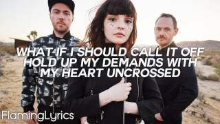 chvrches - keep you on my side - \lyrics\