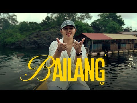 Piaw - BAILANG (Official Music Video)