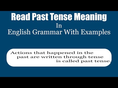 Past Tense কাকে বলে কত প্রকার ও কি কি
