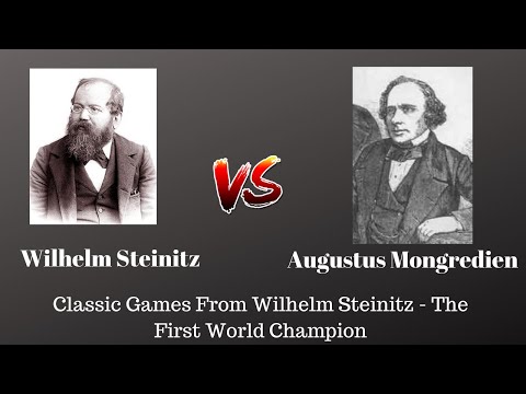 Classical Chess Games From Wilhelm Steinitz - The First World Champion